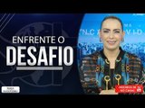 Enfrente o desafio// Bispa Cléo