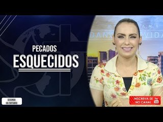Pecados esquecidos// Bispa Cléo