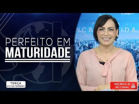 Perfeito em maturidade// Bispa Cléo