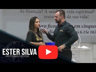 Histórias de Vida - Ester Silva