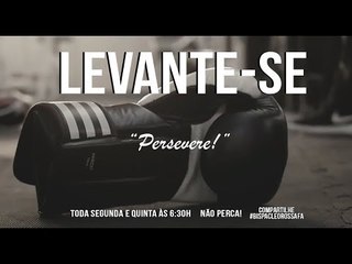 Levante-se - Motivacional // Persevere! Bispa Cléo