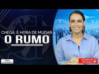 Chega: É hora de mudar o rumo // Bispa Cléo
