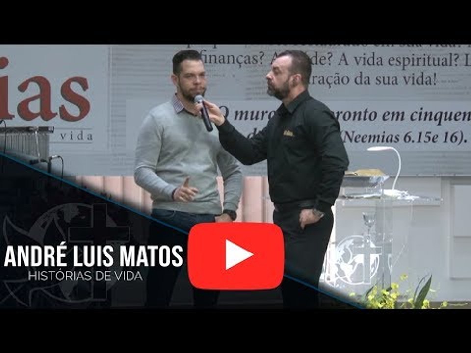 Histórias de Vida - André Luis Matos
