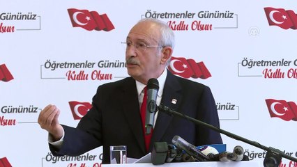 Kılıçdaroğlu: 'Öğretmenler meslek kanunu çıkarmalıyız' - ANKARA