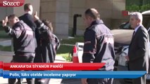 Ankara’da siyanür paniği! Polis, lüks otelde inceleme yapıyor