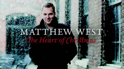Matthew West - The Heart Of Christmas