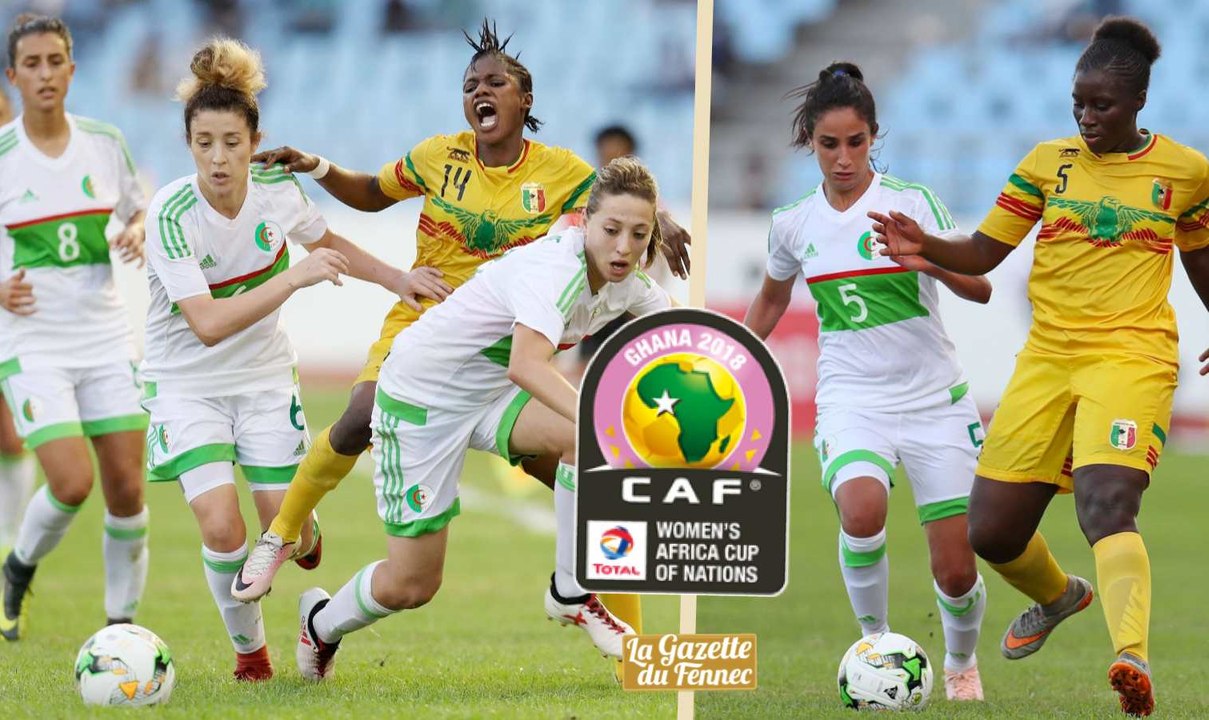 Résumé - CAN2018 Femmes : Algérie 2-3 Mali
