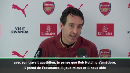 13e j. - Emery : "Rob Holding s'améliore"