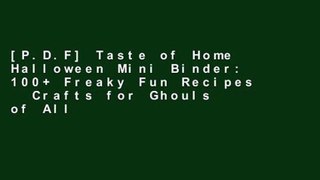 [P.D.F] Taste of Home Halloween Mini Binder: 100+ Freaky Fun Recipes   Crafts for Ghouls of All