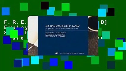 F.R.E.E [D.O.W.N.L.O.A.D] Employment Laws 2018: Selected Federal and State Statutes by Steven