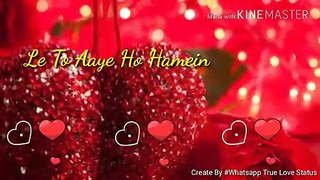 Heart touching WhatsApp video song - love song - Le To Aaye Ho Hamein Sapno Ke Gaon Mein whatsapp status