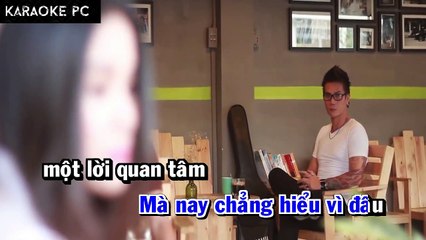 Karaoke Anh Không Hiểu Vì Sao - Trịnh Tuấn Vỹ