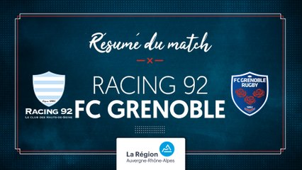 Racing 92 - Grenoble : le résumé vidéo