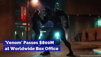 'Venom' Passes $800M at Worldwide Box Office