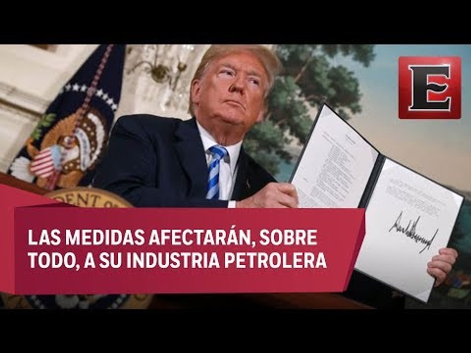 Estados Unidos restablece las sanciones a Irán; pacto nuclear