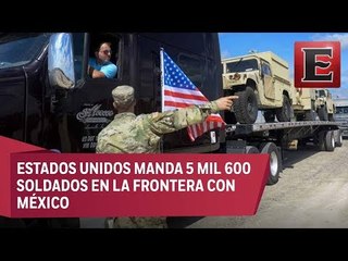 Suman 5 mil 600 soldados de EU en la frontera con México