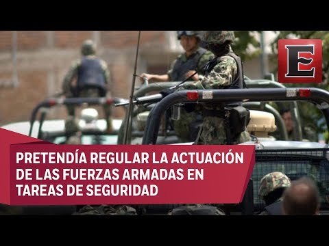 Suprema Corte invalida Ley de Seguridad Interior