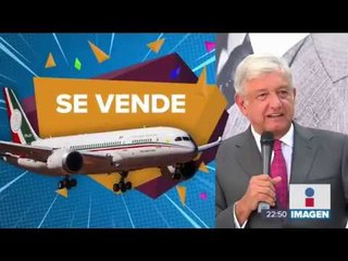 Se vende avión presidencial; esto es todo lo que incluye | Noticias con Ciro