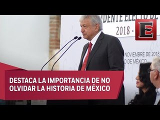 López Obrador anuncia creación de Coordinación de Memoria Histórica