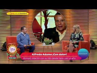 Alfredo Adame rompe relación con su hijo y demandará a su ex | Sale el Sol