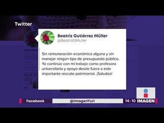 Download Video: Beatriz Gutiérrez Müller trabajará sin paga | Noticias con Yuriria Sierra