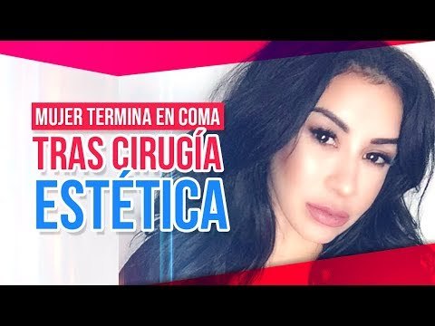 Mujer termina en coma tras someterse a una cirugía estética | Noticias con Yuriria Sierra