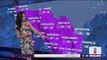 Clima 23 de noviembre 2018 | Noticias con Yuriria Sierra