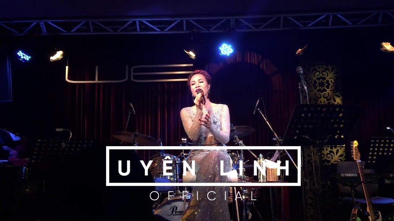 Uyên Linh | Live Performances