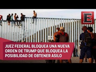 Bloquean medida de Trump para negar asilo a migrantes ilegales
