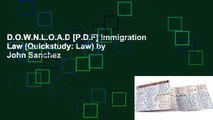 D.O.W.N.L.O.A.D [P.D.F] Immigration Law (Quickstudy: Law) by John Sanchez