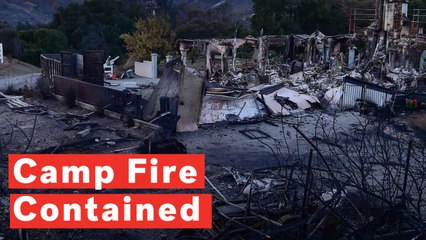 Camp Fire: Northern California Blaze Now 100% Contained