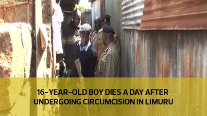 16-year-old boy dies a day after undergoing circumcision in Limuru