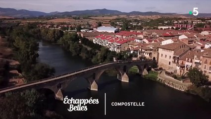 Sur les chemins de Compostelle - Échappées belles