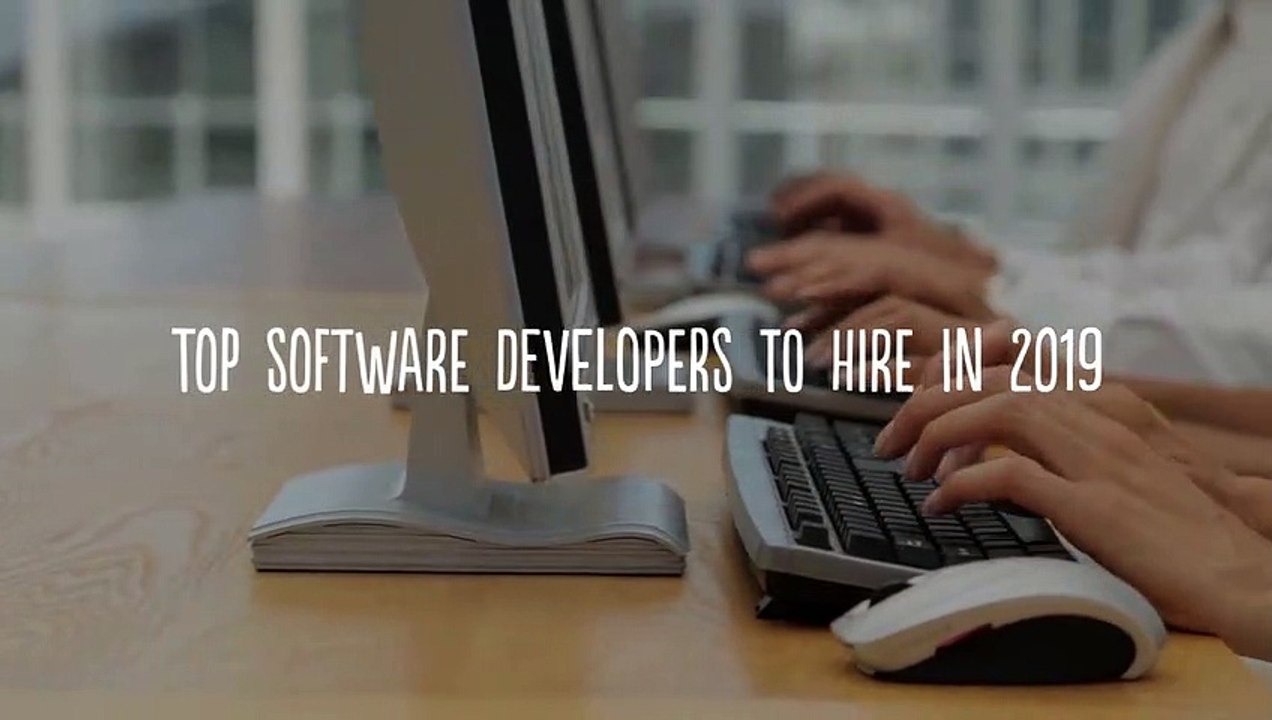 Top Software Developers to hire in 2019 #TopSoftwaredevelopers #Softwaredevelopmenttrends