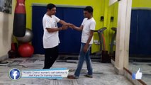 Self Defense Against Wrist Grab & Wrist Grab Release Techniques in [Hindi - हिन्दी]