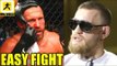 Conor McGregor will very likely win against Donald Cerrone,Curtis Blaydes on Ngannou,Ray Borg