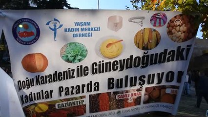 Doğu Karadeniz ve Güneydoğulu Kadınlar Pazarda Buluştu