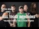 ALL THAT REMAINS "Blood I Spill" Reaction Video | Metal Reacts Only | MetalSucks