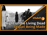 Night of the Living Dead Direct Sequel Being Created - Clubit TV Show