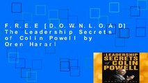 F.R.E.E [D.O.W.N.L.O.A.D] The Leadership Secrets of Colin Powell by Oren Harari