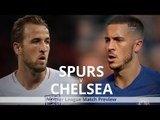 Tottenham v Chelsea - Premier League Match Preview