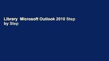 Library  Microsoft Outlook 2010 Step by Step