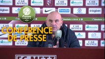 Conférence de presse FC Metz - Gazélec FC Ajaccio (1-0) : Frédéric  ANTONETTI (FCM) - Hervé DELLA MAGGIORE (GFCA) - 2018/2019