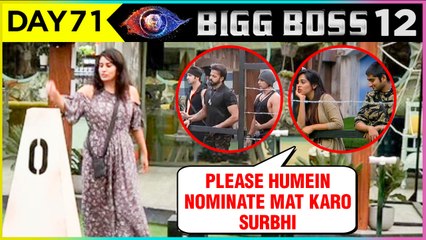 Karanvir & Deepak Begs To Get Saved | Surbhi Rana Gets Super Power To Nominate | Bigg Boss 12 Update