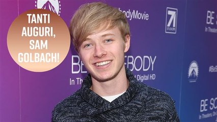 Buon (terrificante) compleanno a Sam Golbach!