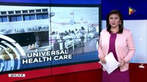 Maayos na pagpapatupad ng universal health care, tiniyak