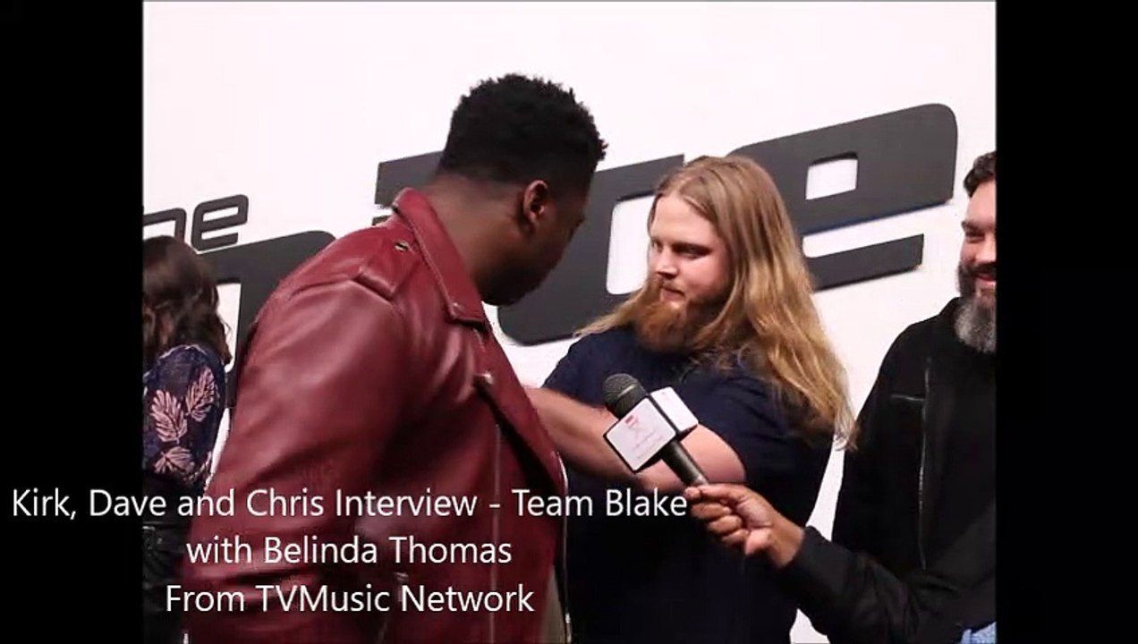The Voice 15 Top 11 Interviews  Kirk, Chris and Dave Team Blake