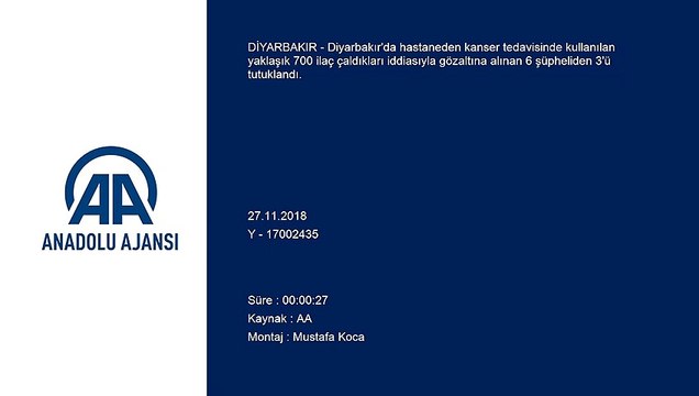 Diyarbakır'da hastaneden kanser ilacı çalanlar yakalandı