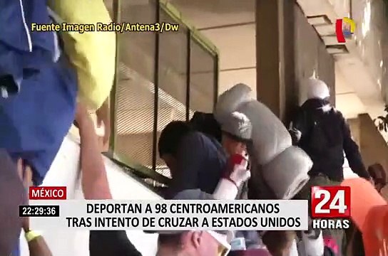 México: 98 centroamericanos fueron deportados tras disturbios en frontera con Estados Unidos