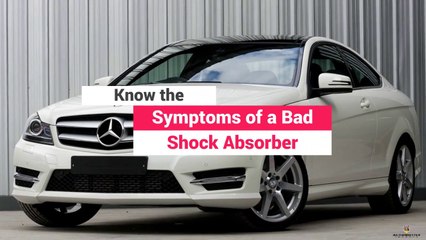 Know the Symptoms of a Bad Shock Absorber
